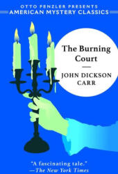 The Burning Court - Carr, John Dickson (ISBN: 9781613166987)