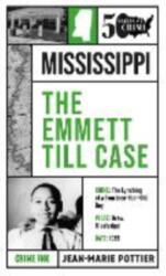 The Emmett Till Case (ISBN: 9781613166925)