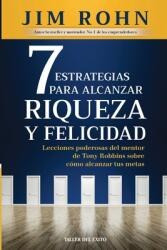 7 estrategias para alcanzar riqueza y felicidad (ISBN: 9781607387701)