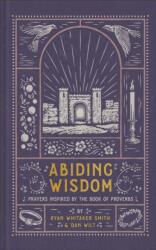 Abiding Wisdom (ISBN: 9781587436239)