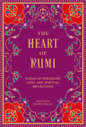 The Heart of Rumi - RUMI (ISBN: 9781577155508)