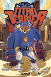 Ten-Ton Titan Terrier (ISBN: 9781545820469)