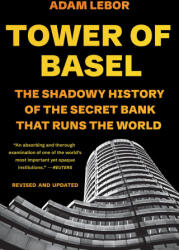 Tower of Basel - LEBOR ADAM (ISBN: 9781541706217)