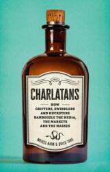 Charlatans - Quico Toro (ISBN: 9781541606517)
