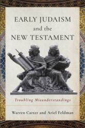 Early Judaism and the New Testament (ISBN: 9781540968111)