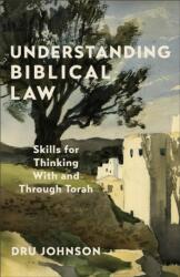 Understanding Biblical Law (ISBN: 9781540967091)