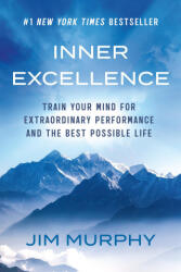 Inner Excellence - MURPHY JIM (ISBN: 9781538777800)