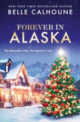 Forever in Alaska (ISBN: 9781538758243)