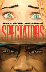 Spectators - Niko Henrichon (ISBN: 9781534331211)