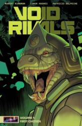 Void Rivals Volume 4 - Conor Hughes, Patricio Delpeche (ISBN: 9781534329539)