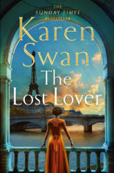 The Lost Lover - Swan, Karen (ISBN: 9781529084481)