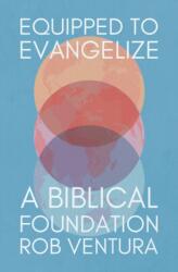 Equipped to Evangelize (ISBN: 9781527113220)