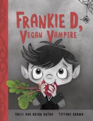 Frankie D, Vegan Vampire (ISBN: 9781525314247)