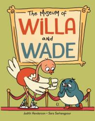 The Museum of Willa and Wade (ISBN: 9781525308437)