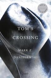 Tom's Crossing (ISBN: 9781524747718)