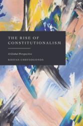 The Rise of Constitutionalism (ISBN: 9781509981717)