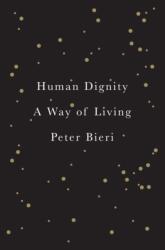 Human Dignity (ISBN: 9781509570102)