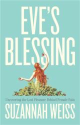 Eve's Blessing (ISBN: 9781509566174)