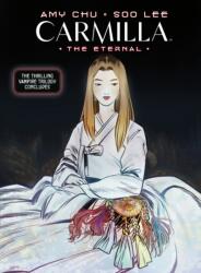 Carmilla Volume 3: The Eternal - Soo Lee, Sal Cipriano (ISBN: 9781506748559)