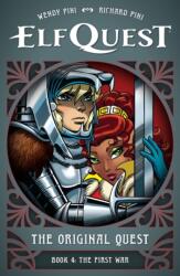 Elfquest: The Original Quest: Book 4--The First War (ISBN: 9781506748528)