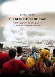The Geopolitics of Fear (ISBN: 9781503643529)