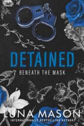 Detained - MASON LUNA (ISBN: 9781496757494)