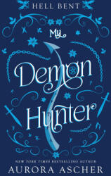 My Demon Hunter - ASCHER AURORA (ISBN: 9781496756763)