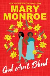 God Ain't Blind (ISBN: 9781496756275)