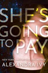 She's Going to Pay (ISBN: 9781496755476)