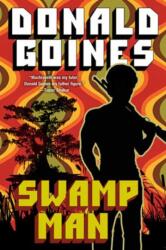 Swamp Man (ISBN: 9781496750037)