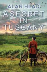 A Secret in Tuscany (ISBN: 9781496745583)