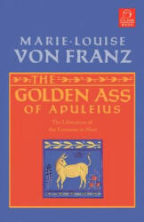 Golden Ass of Apuleius - Marie-Louise von Franz (ISBN: 9781570626111)