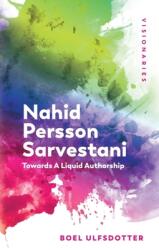Nahid Persson Sarvestani: Towards a Liquid Authorship (ISBN: 9781474479875)