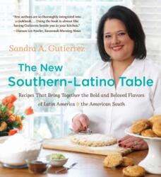 The New Southern-Latino Table (ISBN: 9781469692074)