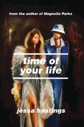 Time of Your Life (ISBN: 9781464260773)
