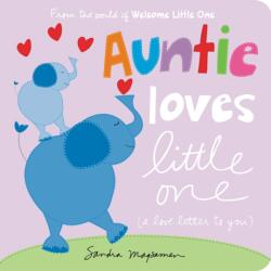 Auntie Loves Little One (ISBN: 9781464222726)