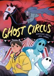 Ghost Circus (ISBN: 9781454948285)