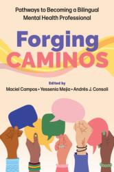 Forging Caminos (ISBN: 9781433842665)
