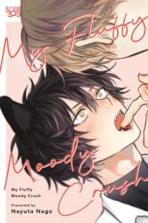 My Fluffy Moody Crush - NAGO NAYUTA (ISBN: 9781427882974)