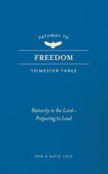Pathway to Freedom (ISBN: 9781424570119)