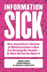 Information Sick (ISBN: 9781421453125)