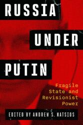 Russia Under Putin (ISBN: 9781421451923)
