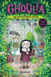 Ghoulia and the Mysterious Visitor (ISBN: 9781419785047)
