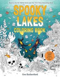 Spooky Lakes Coloring Book (ISBN: 9781419784101)