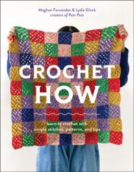 Crochet How - Lydia Gluck (ISBN: 9781419780028)
