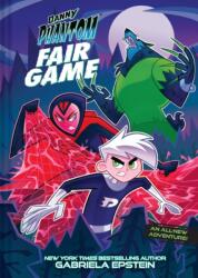 Danny Phantom: Fair Game (ISBN: 9781419776861)