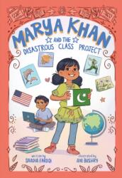 Marya Khan and the Disastrous Class Project (ISBN: 9781419774966)