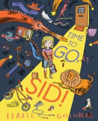 Time to Go, Sid! (ISBN: 9781419771095)