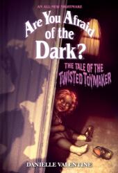 The Tale of the Twisted Toymaker (ISBN: 9781419763489)