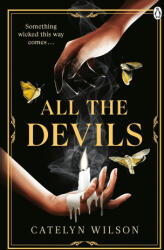 All The Devils (ISBN: 9781405963923)